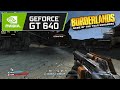 Borderlands Game of the Year Enhanced - GT 640 1GB