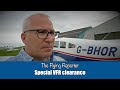 Special VFR clearance example - The Flying Reporter
