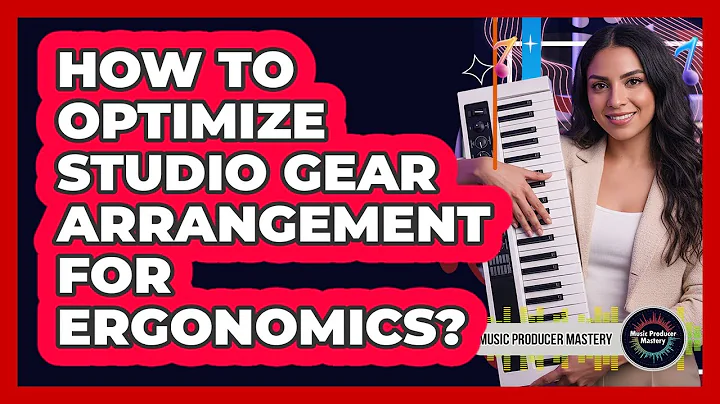 How To Optimize Studio Gear Arrangement For Ergonomics?