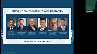 Prevention, Treatment, and Recovery - Opioid Collaborative Virtual Symposium November 2020