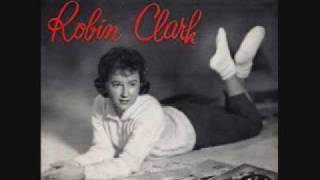 Video thumbnail of "Robin Clark - For Your Sake (1961)"