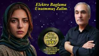 Elektro Baglama Unutmuş Zalim