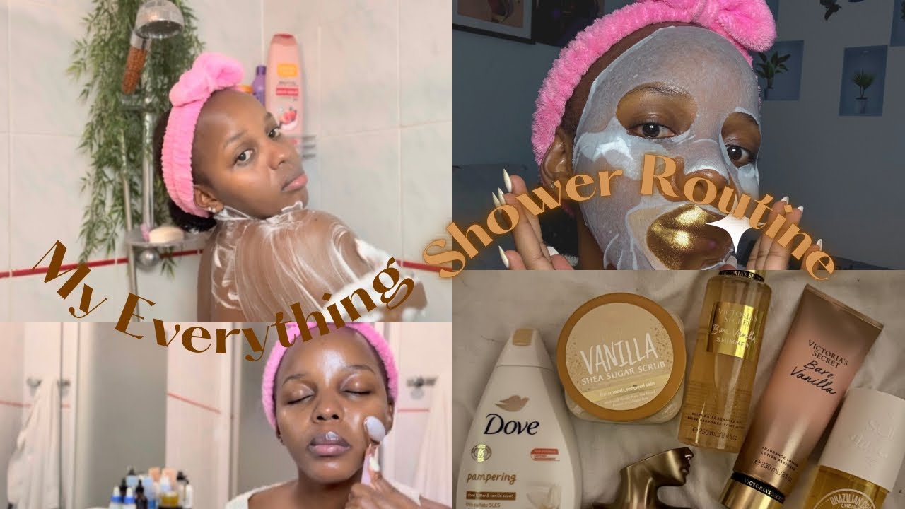 EVERYTHING SHOWER ROUTINE, SELF CARE TIPS Feminine Hygiene, Exfoliate, Affordable Pamper Routine