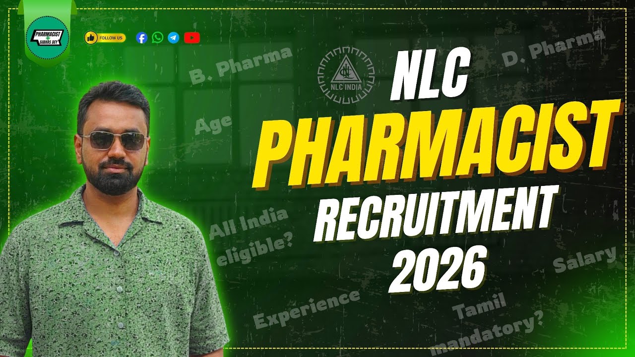 NLC India Pharmacist Recruitment 2026 | Eligibility, Salary, Vacancy & Guide @pharmacistsubhasdey 