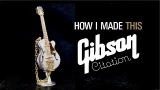 GIBSON CITATION MINIATURE | JEWELLERY MAKING