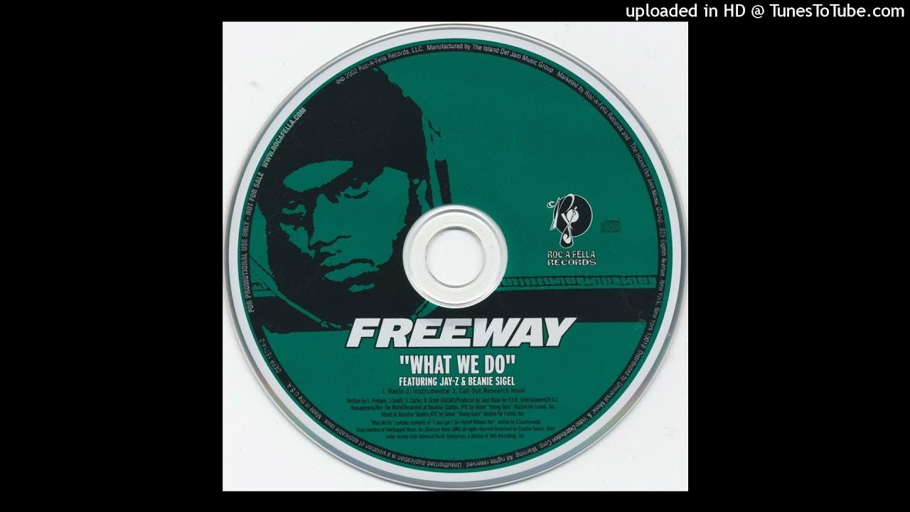 Freeway What We Do ft JayZ , Beanie Sigel (963Hz) YouTube