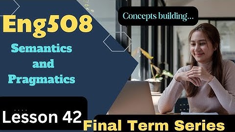 Eng508|Lesson 42|Short Lectures for Finals @studywithawan