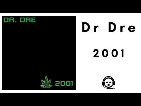 Dr Dre - 2001 (Full Album) (Deluxe Edition)