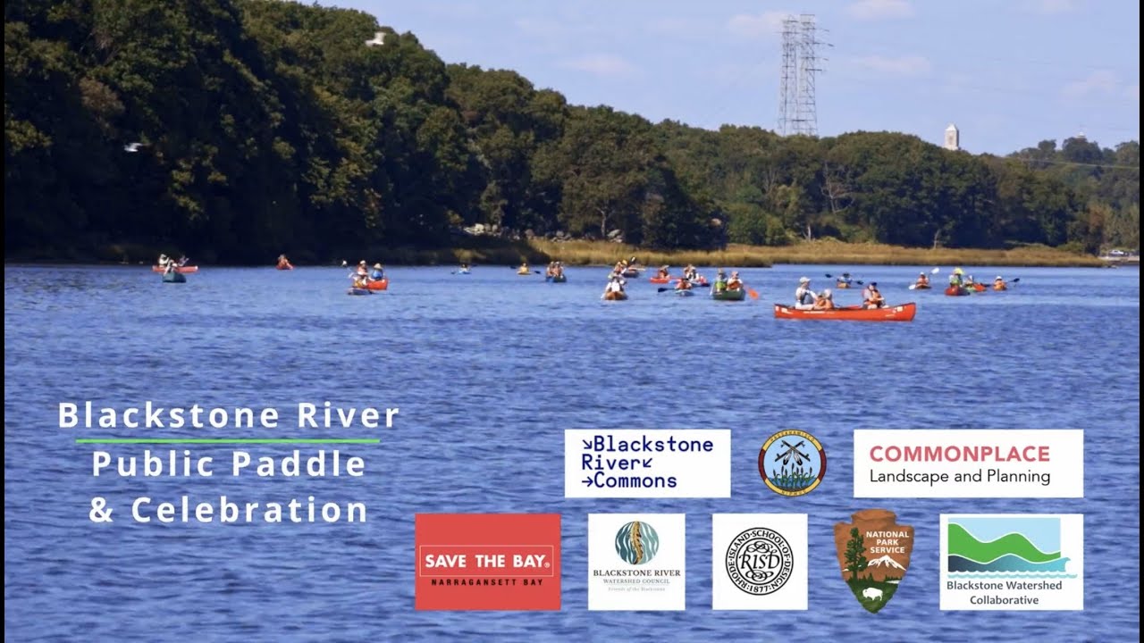 Blackstone River Paddle and Celebration
