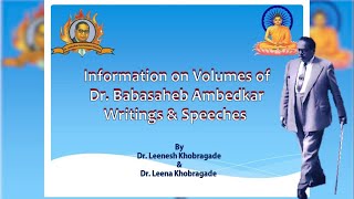 Information on Volumes of Writing and Speeches of Dr. Babasaheb Ambedkar