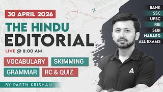 The Hindu Editorial Analysis | 30 Apr 2026 | Vocab, Grammar, Reading | By Parth Krishan Upadhyay