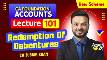 CA Foundation I Lecture 101 I Accounting (100% Syllabus) I New Scheme I CA Zubair Khan