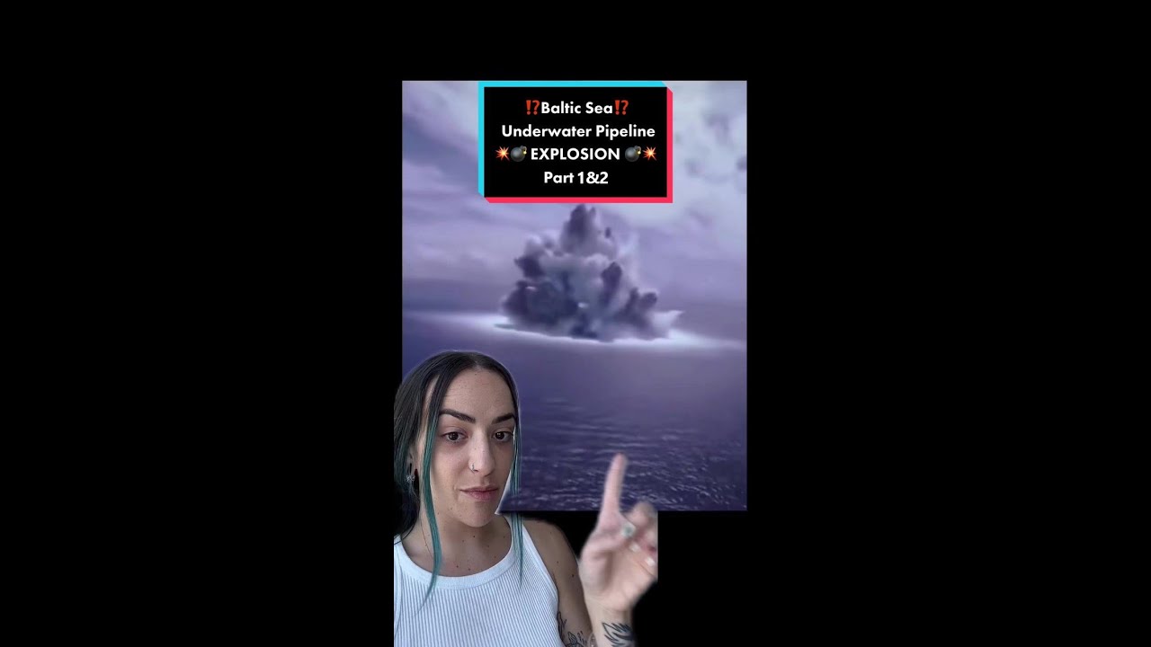 BALTIC SEA: Underwater Pipeline EXPLOSION! 💥