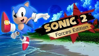Sonic 2 Forces Edition - Walkthrough