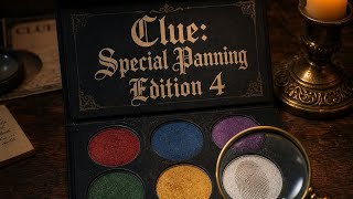 Clue Special Panning Edition 4 | July Update 
