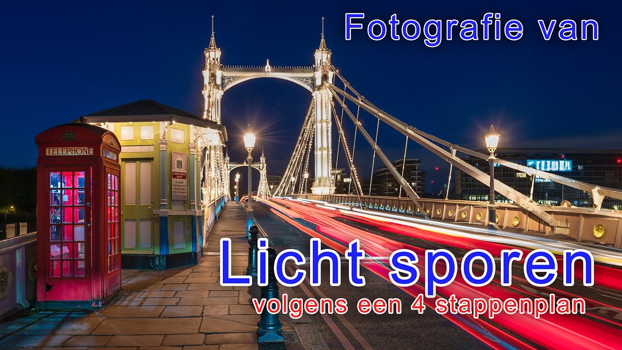 Fotografie van lichtsporen mbv een 4 Stappenplan
