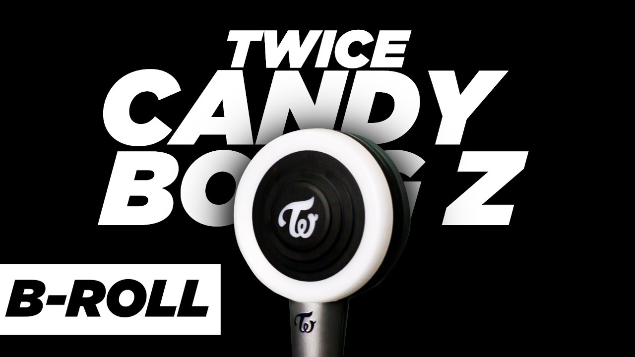 TWICE Candy Bong Z | Cinematic B-Roll