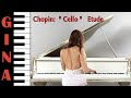 Etüde " Cello " Op. 25 Nr. 7 cis-moll - Frédéric Chopin - Piano by Gina