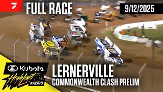 FULL RACE: Commonwealth Clash Prelim | Kubota High Limit Racing at Lernerville Speedway 9/12/2025