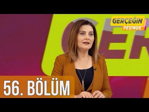 Gerçeğin Peşinde 56. Bölüm