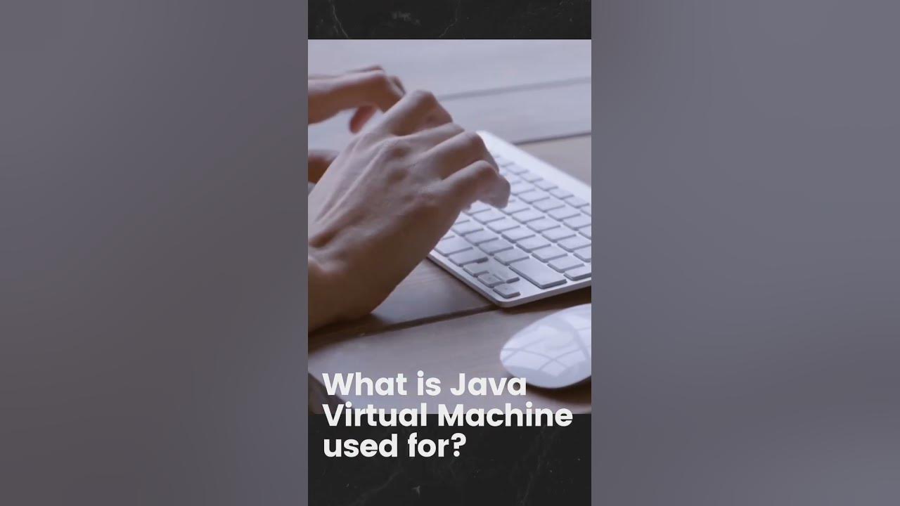 What is Java Virtual Machine used for?#javascripttutorial #javascript # ...