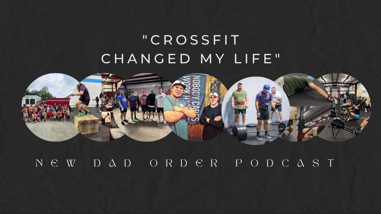 10 Things to Expect Before Starting CrossFit | New Dad Order Podcast