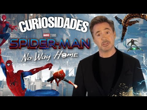 SPIDER MAN NO WAY HOME Lo que no viste Referencias Curiosidades Easter Eggs por Tony Stark