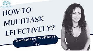 Celebrity How to multitask effectively? Net Worth