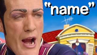 All LazyTown episodes, but only the word name