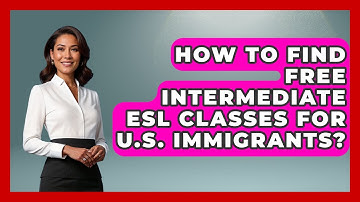 How To Find Free Intermediate ESL Classes For U.S. Immigrants? - Middle East Migraters