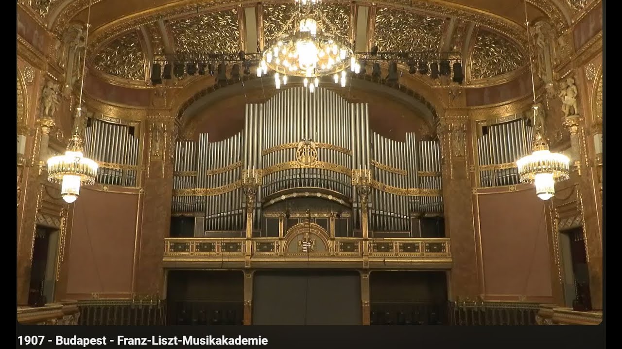1907 - Budapest - Voit-Orgel in der Franz-Liszt-Musikakademie / Balázs Szabó und Christoph Bossert