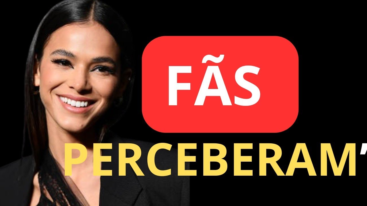 O detalhe na última aparição de Bruna que ninguém comentou