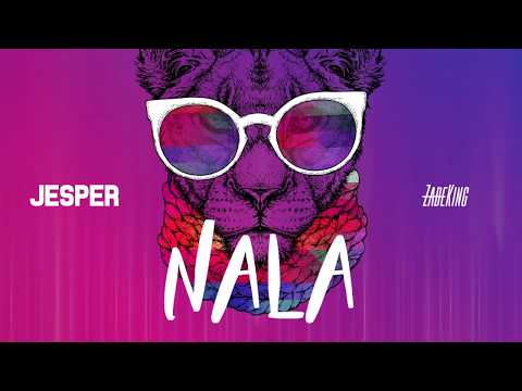 JESPER ft. ZadeKing - Nala (Official Audio)