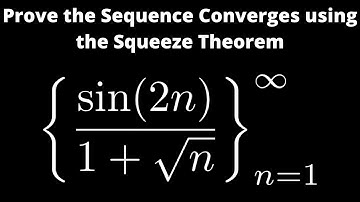 How to Prove the Sequence a_n = sin(2n)/(1 + sqrt(n)) Convers with the Squeeze Theorem