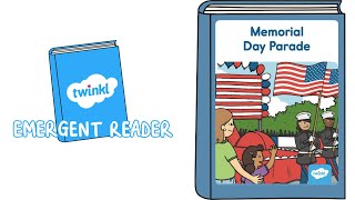 Memorial Day Parade eBook | Emergent Readers | Read-Aloud Story for Kids | Twinkl USA