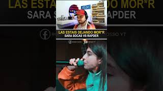 LAS ESTAIS DEJANDO MORIR SARA SOCAS VS RAPDER