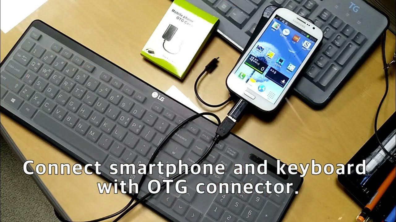 How to connect Keyboard to smartphone with OTG connector, type and send message easily / OTG 커넥터