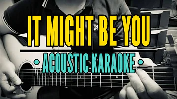 It Might Be You - Stephen Bishop (Acoustic Karaoke)