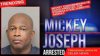MICKEY JOSEPH NEBRASKA FB COACH ARRESTED.....For Strangulation, Domestic Assault #nebraskafootball