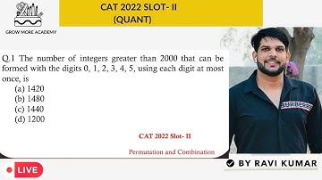 CAT 2022 | QA Slot-II Question | Q - 1 | Permutation & Com. | Easy | Unique approach By Ravi Kumar