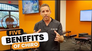 5 Benefits of Chiropractic