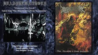 Blasphemathory - Owners of the Death