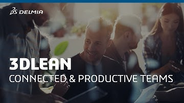 3DLean - Connected & productive teams | DELMIA