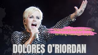 APA YANG TERJADI PADA DOLORES? - IKON VOKALIS WANITA ERA 90AN #thecranberries #doloresoriordan