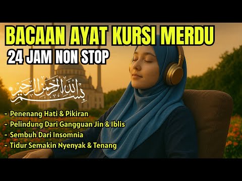 Ayat Kursi Pengantar Tidur, Ayat Kursi Pengusir Setan, Ayat Kursi Penghancur Jin & Setan