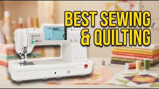Best Sewing and Quilting Machine 2026: Top 15 Picks for Beginners to Pros