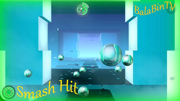 Smash Hit 100% Complete [iOS & Android] Gameplay/Smash Hit Levels 1-6 with music