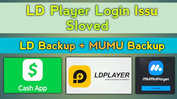 LD Player Login Issu sloved with LD Backup + Mumu backup File Available