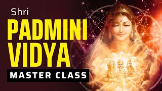 Shri Padmini Vidya Introduction with Vibhushri | Abundance Intensive Mastery with BodhMarga
