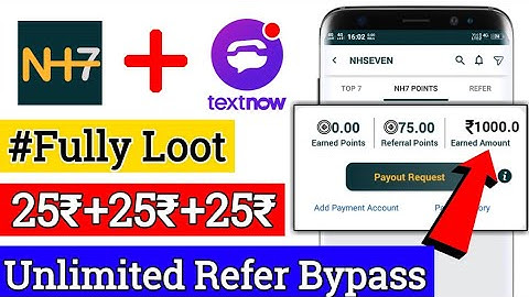 NH7 App Unlimited Refer Bypass Trick || NH7 Mod || NH Seven Unlimited Trick || 25₹+25₹+25₹ Loot Fast
